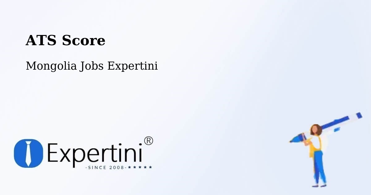 Resume ATS Score & Job Description Match Tool – Mongolia - Mongolia Jobs Expertini