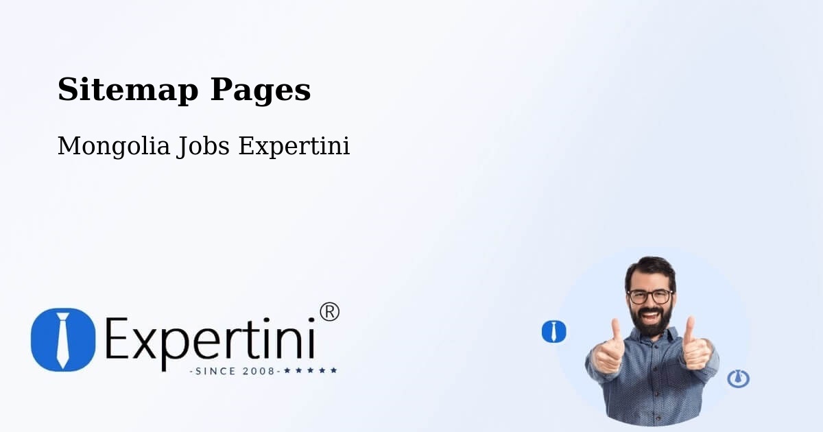 Sitemap Pages across Mongolia - Mongolia Jobs Expertini