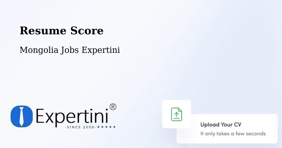 Resume Score & Job Description Match Tool – Mongolia - Mongolia Jobs Expertini