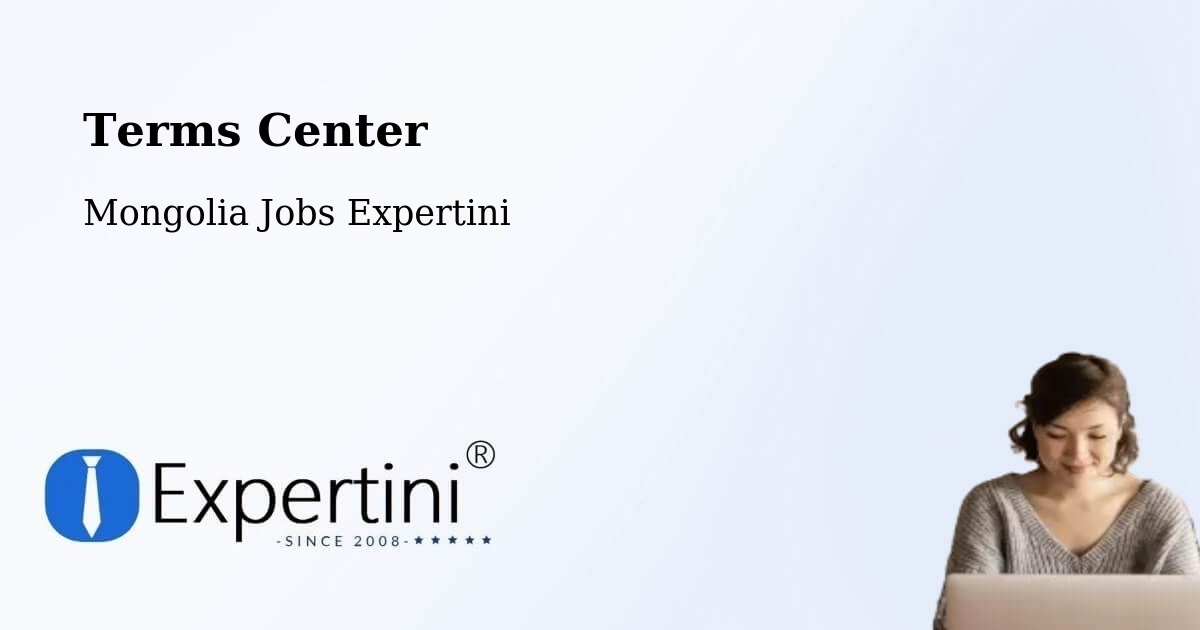 Terms of Service – Mongolia - Mongolia Jobs Expertini